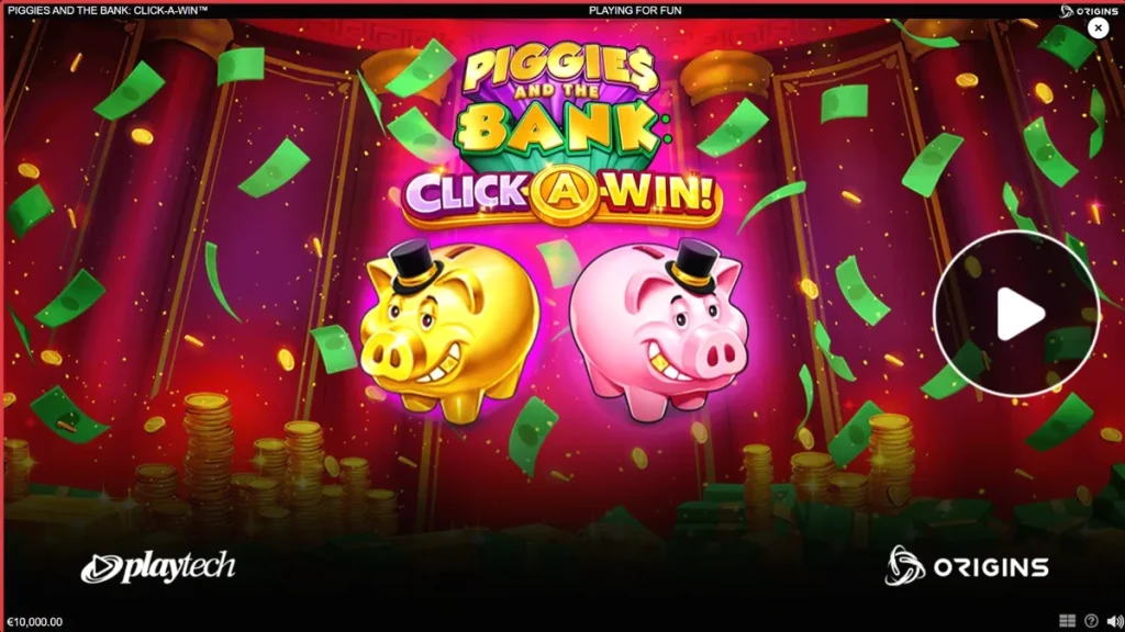 Piggies and the Bank: Click-A-Win slot machine interface featuring a dapper piggy bank.